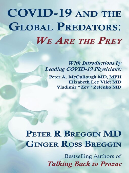 Title details for COVID-19 and the Global Predators by Peter Breggin - Available